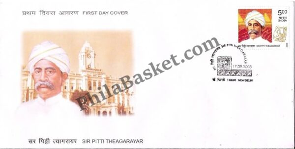 #FDC1428 - Sir Pitti Theagarayar - First Day Cover - 2008